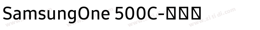SamsungOne 500C字体转换